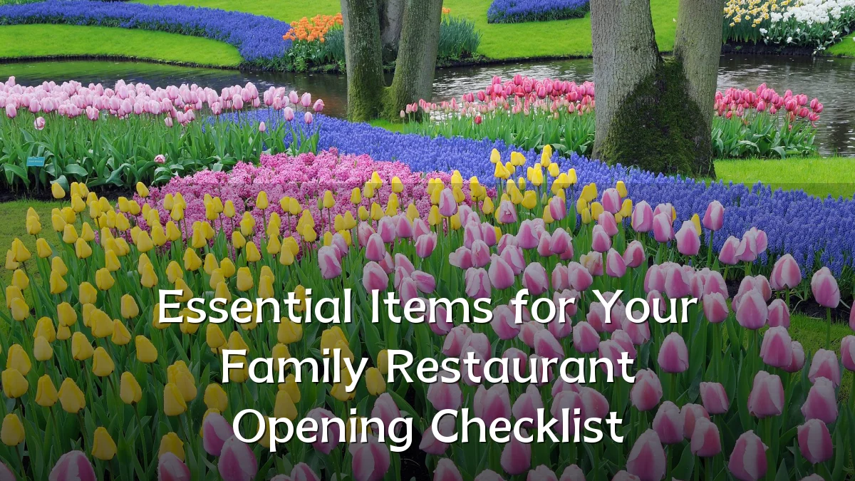 Essential Items for Your Family Restaurant Opening Checklist